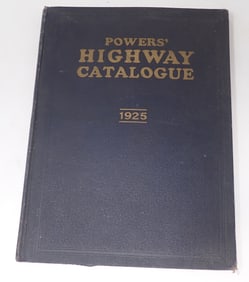 1925 Powers' Highway Catalog incl International Harvester