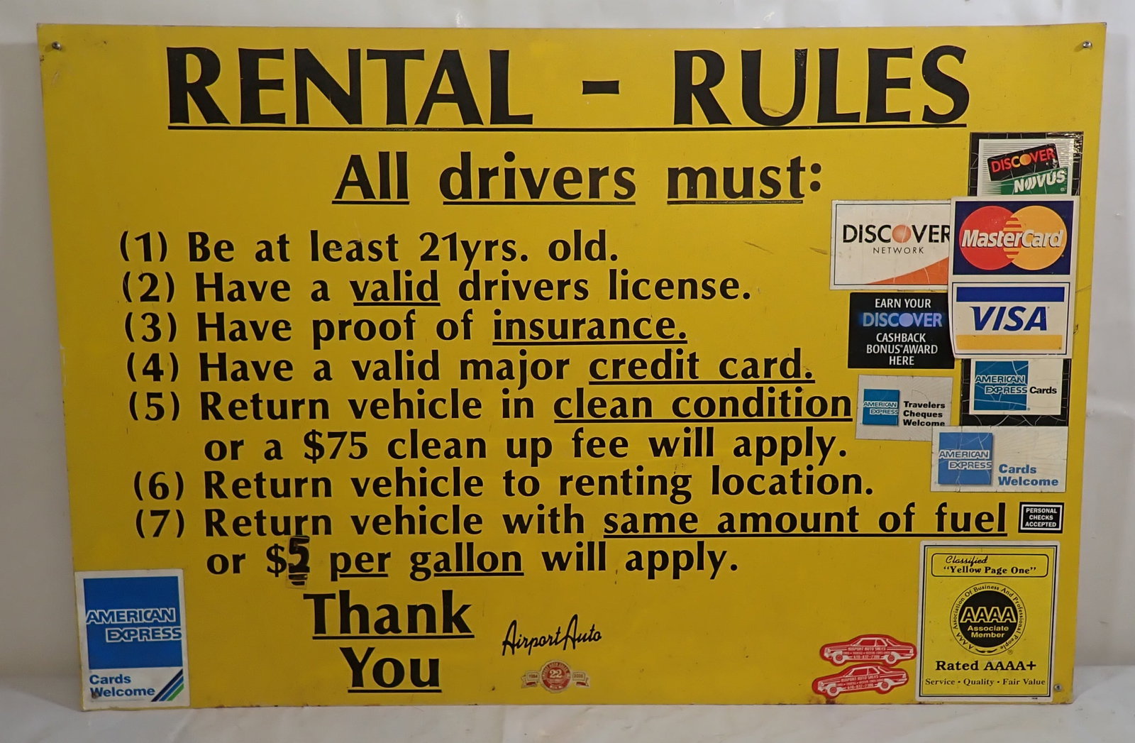 Rental Rules Tin Sign: Approx 24" x 36". Shipping available ($25 handling charge, plus postage)