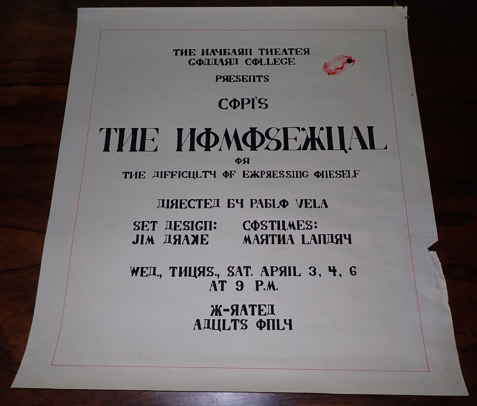 Goddard College Haybarn Theater Homosexual Poster: X-Rated Adults Only Poster , Directed by Pablo Vela. Seems to be done in ink , by hand. Approx 21" x 23". Shipping available