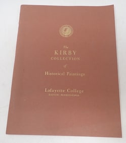 The Kirby Collection Lafayette College Historical Paintings