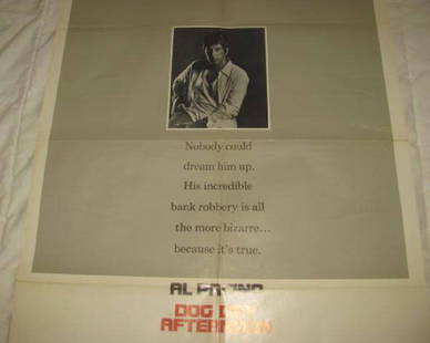 AL PACINO DOG DAY AFTERNOON POSTER: This is approx. 27" x 41" Has creases from being folded when stored. Small hole on bottom middle crease and bottle left corner was folded over. Small tear on bottom right edge