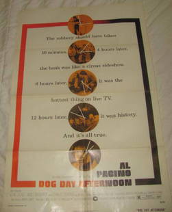 1975 AL PACINO DOG DAY AFTERNOON: This is approx. 27" x 41" Has creases from being folded when stored. Small piece missing on bottom middle edge and small hole in middle by the word Screenplay. Copyright 1975 by Warner Bros. 75/189