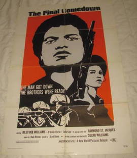THE FINAL COMEDOWN BILLY DEE WILLIAMS POSTER: This Movie Poster is approx. 27" x 41" Has creases from being folded when stored. There is a tear in the middle of the top crease. Copyright 1972 World Pictures. 72 /164
