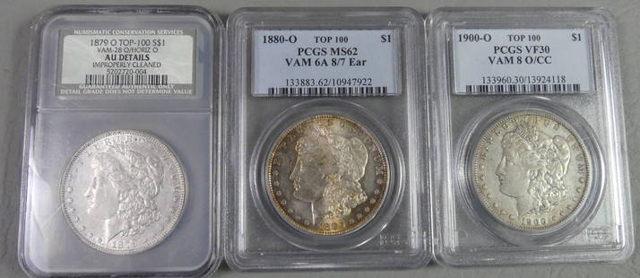 3 ANTIQUE US SILVER DOLLARS: Lot of 3 graded/slabbed US Silver dollars: 1900-o PCGS VF30 VAM80/CC; 1880-0 VAM6A, 8/7 EAR; AND 1879-0 VAM28 0/Horiz) AU Details, Improperly cleaned.