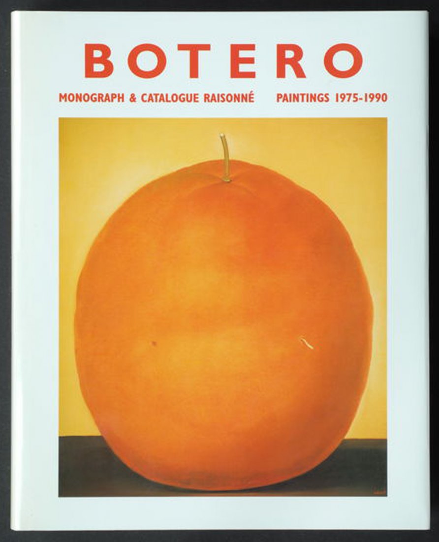 Botero: Catalogue Raisonné - Paintings 1975-1990: Fernando Botero: Monograph & Catalogue Raisonné - Paintings 1975-1990. Sullivan, Edward J.; Tasset, Jean-Marie. Lausanne: Acatos, 2000, Hard Cover and dust jacket. profusely illustrated with plates i