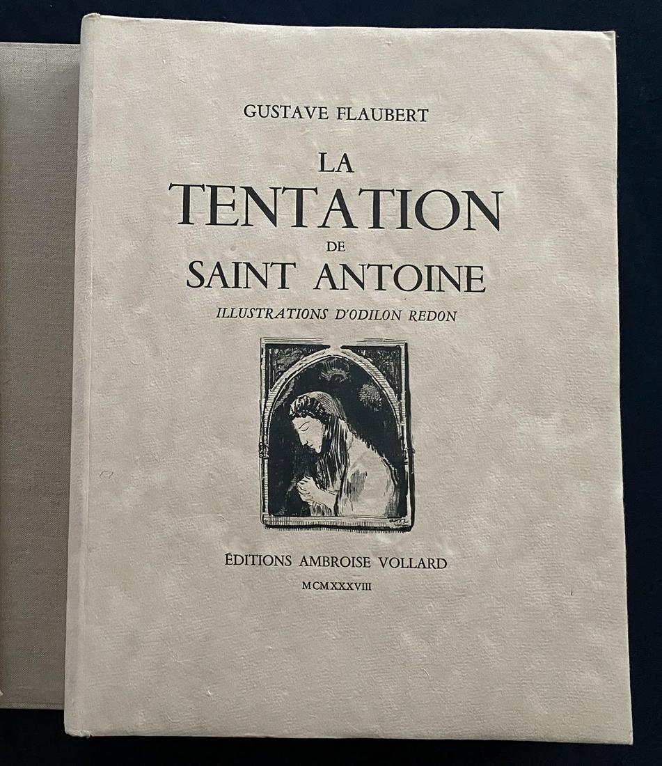 La Tentation de Saint Antoine. Flaubert, Redon: Abroise Vollard Editeur, Paris 1933 ( on cover dated 1938). Text by Gustave Flaubert, illustrated by Odilon Redon. Large folio, loose as issued, guarded in the original wrappers, cloth chemise and mat