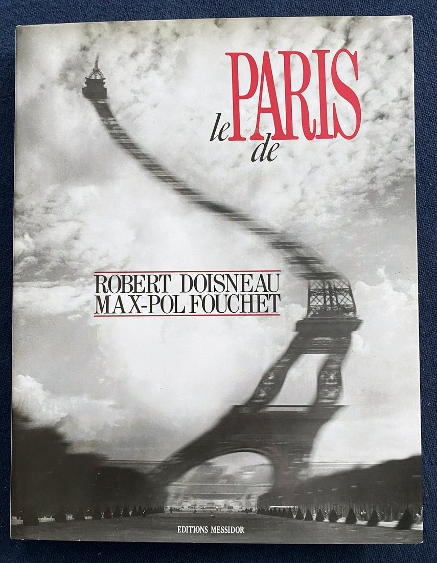 Le Paris de Robert Doisneau et Max-Pol Fouchet (1 of 2)