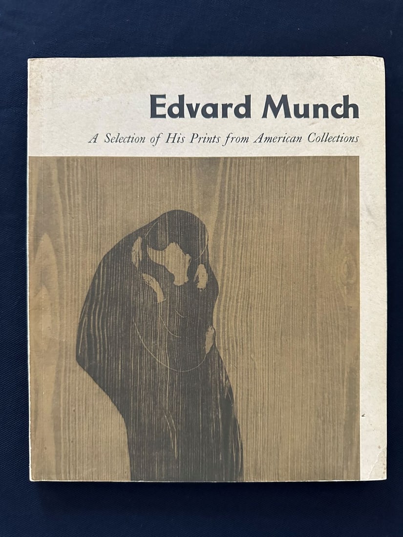Edvard Munch. A Selection of His Prints from American Collections. Catalog. 1957.: Munch. Text by William S. Lieberman, published by the Museum of Modern Art, New York, 1957. Catalog distributed by Simon and Shuster. Reproduction of woodcuts in cover and in frontispiece. Includes 39