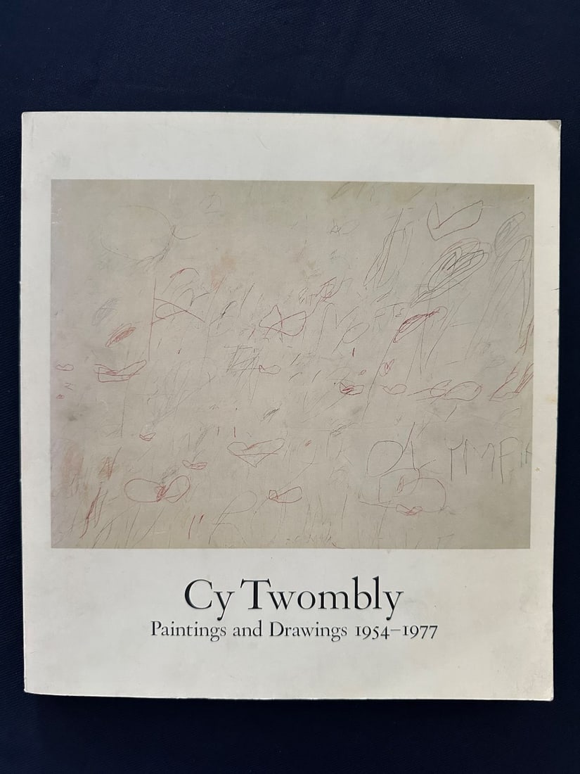 Cy Twombly. Paintings and Drawings 1954-1977. Catalog, 1979. (1 of 2)