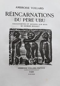 VOLLARD, ROUALT. Reincarnations du Pere Ubu. 1932. With 22 etchings after Rouault.