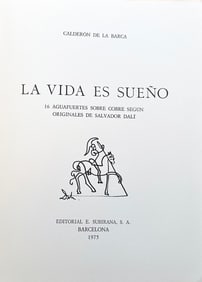 La Vida Es Sueno. With 26 Etchings By Salvador Dali (1 signed). 1975
