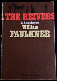 The Reivers by William Faulkner. First edition, first printing. 1962.