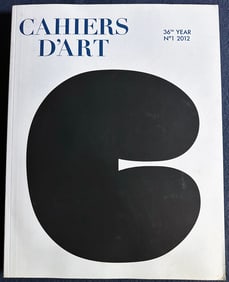 Cahiers d'Art N 1. 2012 Ellsworth Kelly.