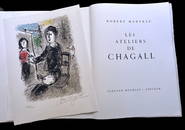 Chagall Marc. Les Ateliers de Chagall.  With a signed lithograph by Chagall