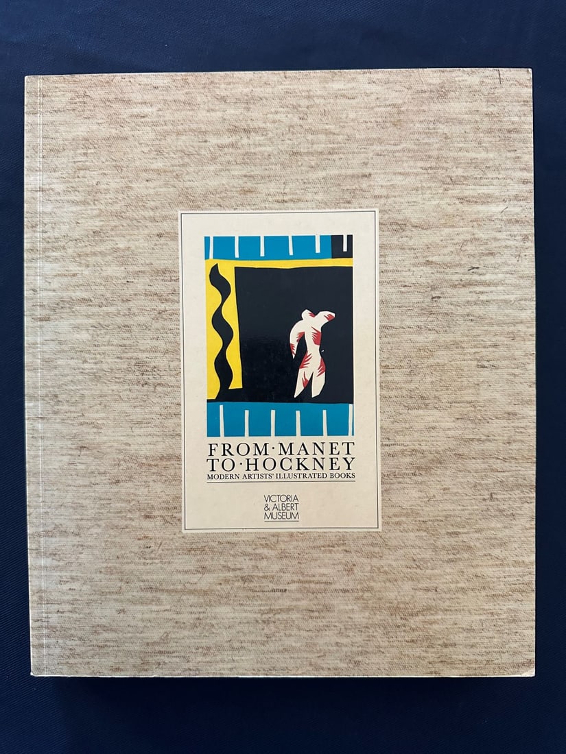 From Manet to Hockney. Modern artist’s illustrated books, by Carol Hogben & Rowan Watson. (1 of 2)