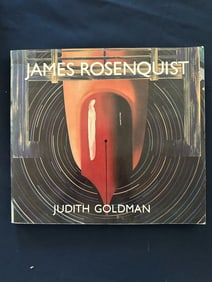 James Rosenquist, by Judith Goldman, 1985. Catalog
