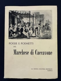 Poesie e poemetti del Marchese di Caccavone, 1972.