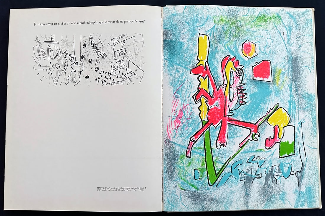 XXe Siecle 45, 1975, lithographs by Man Ray and Matta.: Edition XXe Siecle, Paris 1975. "Panorama 75 Les Grande Exposizions dans le Musees et dans le galleries en France et a l'Etranger". Le Reel Imaginaire: de la rue a l'espace. With 2 lithographs in colo