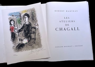 Chagall Marc. Les Ateliers de Chagall.  With a signed lithograph by Chagall