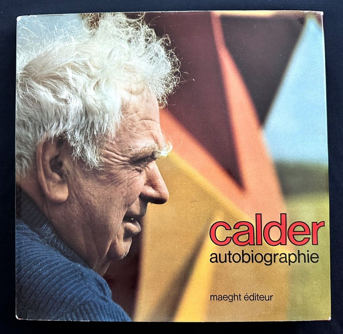 Calder: Autobiographie, with 3 lithographs in color. (1 of 3)
