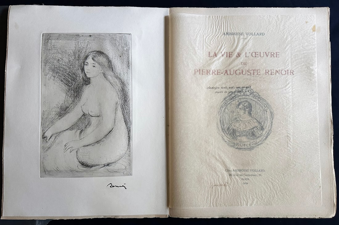 La vie et l'oeuvre de P.A. Renoir. 1919.: La Vie et l’Œuvre de Pierre?Auguste Renoir. Paris: Ambroise Vollard, 1919. One of 525 copies printed on beau papier teinté. In the original soft covers. Includes an original etching by Renoir, Bai
