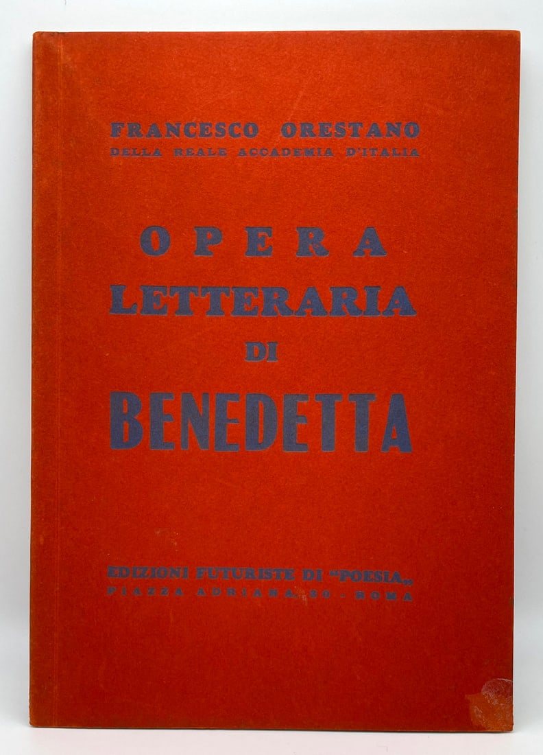 Opera letteraria di Benedetta Edizioni Futuriste di Poesia, Roma (Italy) 1936.: Francesco Ortestano Real accademy of Italy. Uncut unopened pages. (210x150mm)