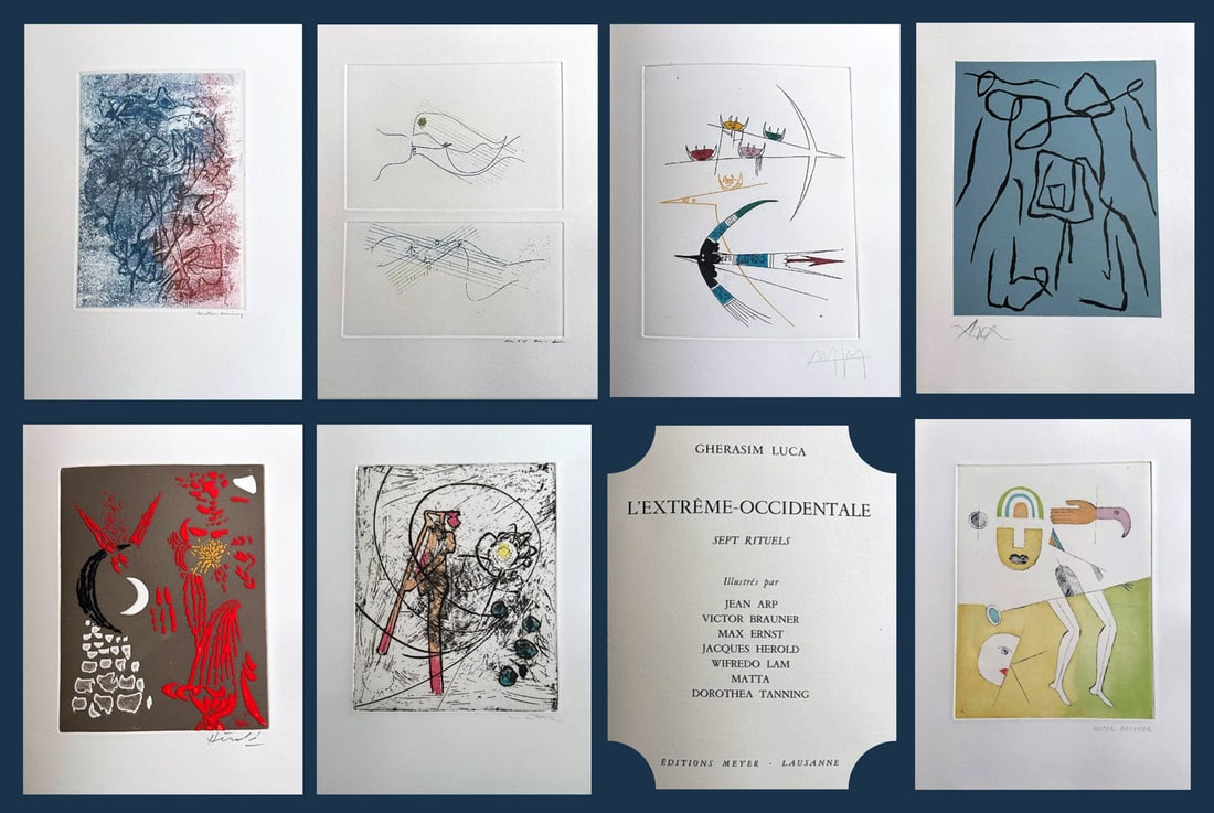L'Extrême-occidentale. With 7 signed etchings. Arp, Max Ernst, Lam, Matta and others: Luca, Ghérasim. Lausanne, Editions Meyer, 1961. L'Extrême-occidentale. Sept rituels (The Far West. Seven Rituals) with seven signed etchings by Jean Arp, Victor Brauner, Max Ernst, Jacques Herold, W
