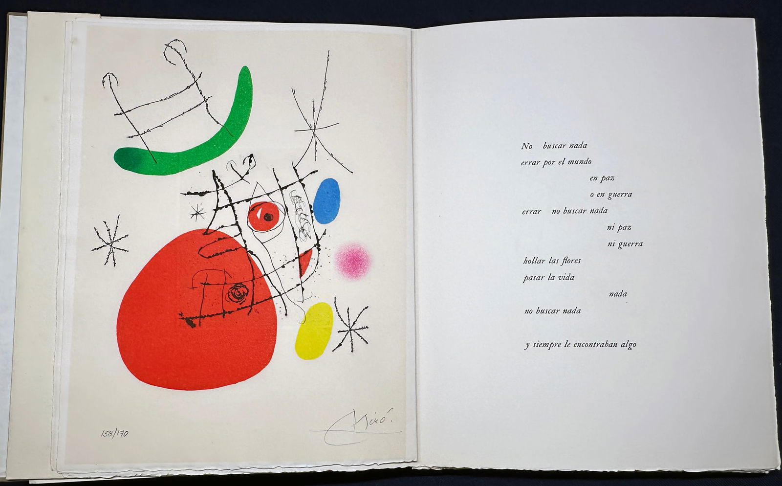 Miro. El Inocente. Paris, 1974. With two signed color etchings.: Joan Miró, Xavier Domingo El Inocente. R.L.D (Robert Lydie Dutrou) Paris, 1974. 4to. Loose gatherings in original Auvergne Richard?de?Bas printed wrappers, housed in the original olive?green cloth sl