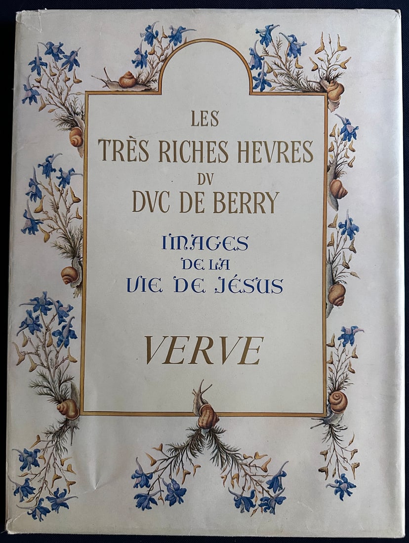 Verve 10, 1943.: Les Tres Riches Heures Du Duc De. Vol. III, Number 10. Paris edition de la Verve 1943. Text in French by Henri Malo. 15 tipped-in plates in colors and gold, from Illustration of XV century from Musee