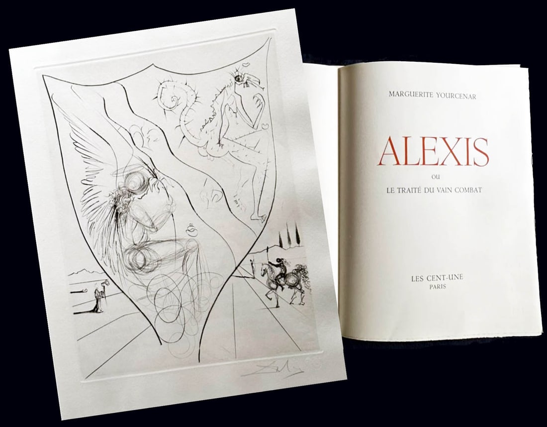 Dali. Alexis ou le traité du vain combat. 1971. With a signed etching.: YOURCENAR (Marguerite) - Alexis ou le traité du vain combat (Alexis or the treatise of vain combat) - Paris; Les Cent-Une, Société de Femmes Bibliophiles, 1971, signed by the Pesident and vice pres