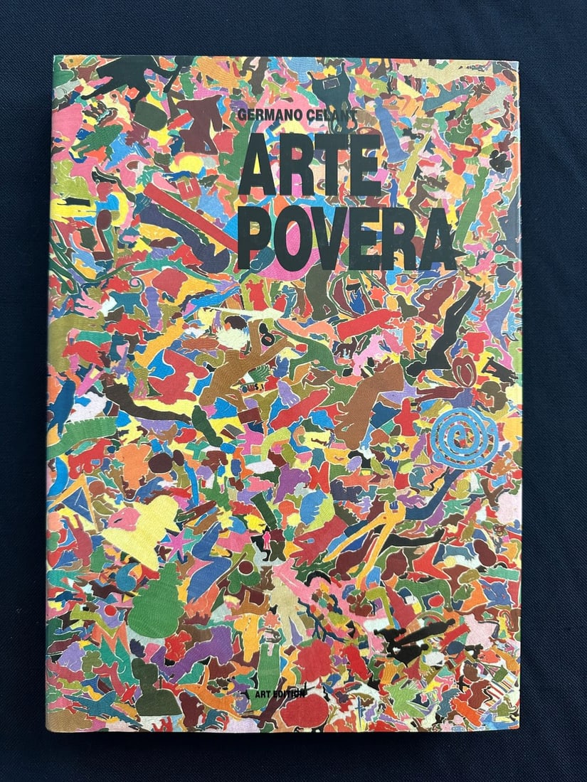 Arte Povera, by Germano Celant, 1989.: Art Edition, France. Text in French. Hardcover and pictorial dust jacket.