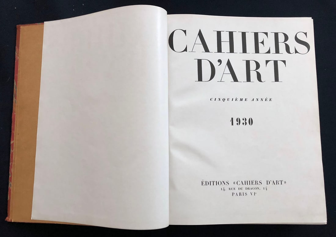 Cahiers d'art, Complete year 1930.: Cahiers d'art, 1930. Revue Cahiers d’art Paris 1930. Cinquieme Annee. Volume of the Cahiers d'art numbers issued on 1930, bounded in hard cover.