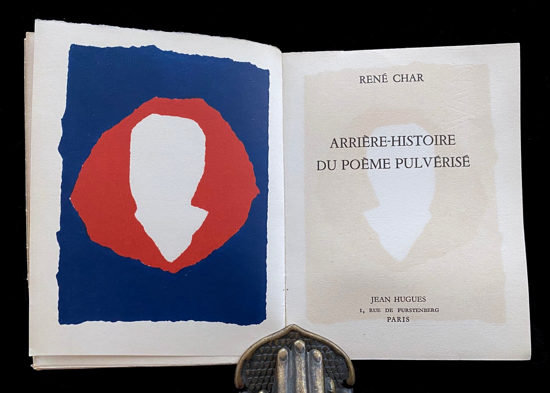 Char, de Stael. Arriere-Histoire du Poeme Pulverise, with a lithograph by de Stael, 1953.: Jean Hugues, Paris, 1953. A collection of text and poems unpublished by Rene Char, with one lithograph by Nicolas de Stael in frontispiece. One of 100 numbered copies in on Hollande Van Gelder