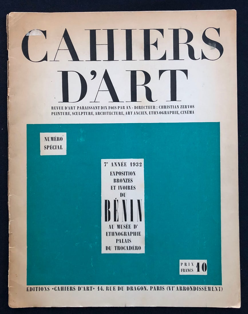Cahiers d'Art Numero Special 7th anne 1932: Paris: Cahiers d'Art,1932. Special number devoted to the exhibition of the bronzes and ivories of Benin at the Musée d’Ethnographie, Palais du Trocadéro. Text in French by Baumann,