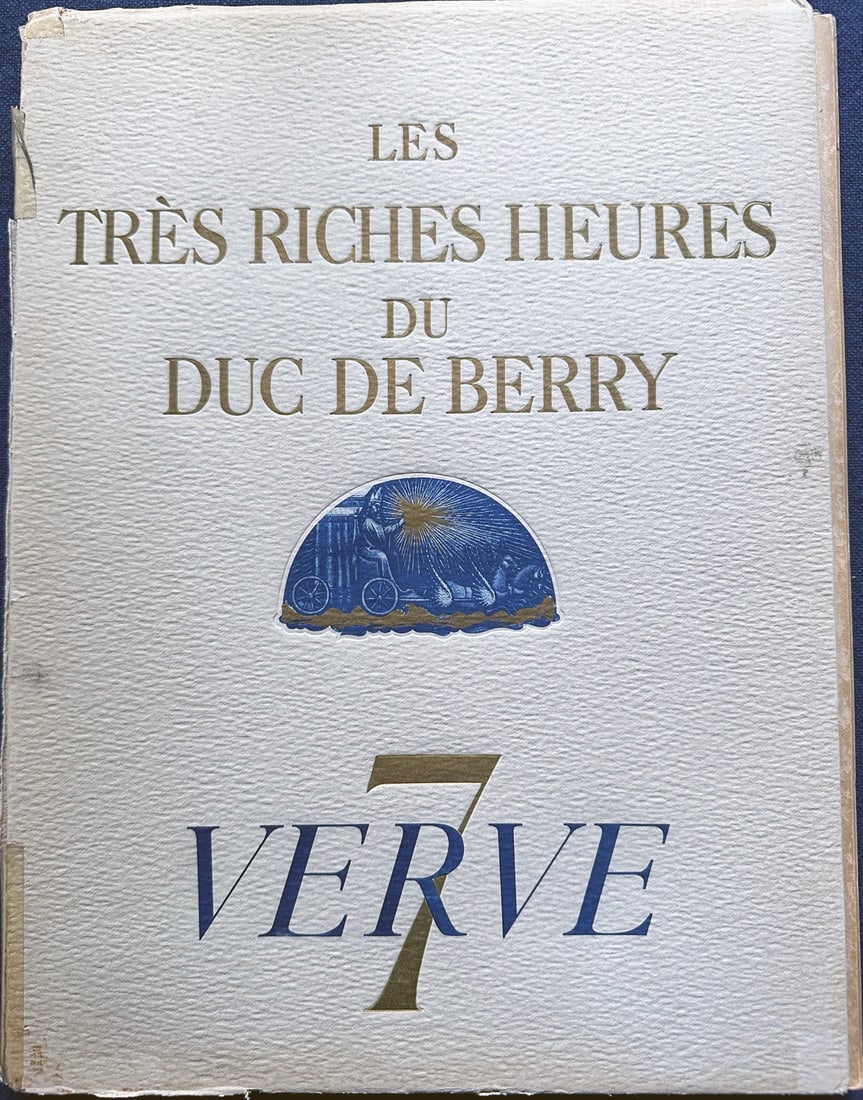 Verve 7. Les Très Riches Heures de Duc de Berry: Editions de la Revue Verve. Paris, 1940. Tipped-in heliogravures after the 15th-century Book of Hours commissioned by the Duke de Berry, painted by the Limbourg Brothers (1412–1416). This sevent
