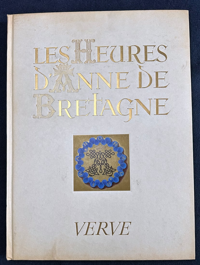 Verve 14-15, 1946.: Editions de la Revue Verve, Paris, 1946 Text in France by Emil Male with tipped-in color plates from Les Heures D'Anne de Bretagne the illuminated manuscript of early XVIth century.