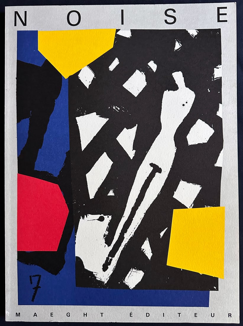Noise 7. 1987.: French art magazine no. 7. Maeght Editeur 1987. With original lithographs in color by Karel Appel, Champion Metadier, Sol Lewitt, Jose-Marie Sicilia, Sixtus. Printed in thick wove paper. Include essay