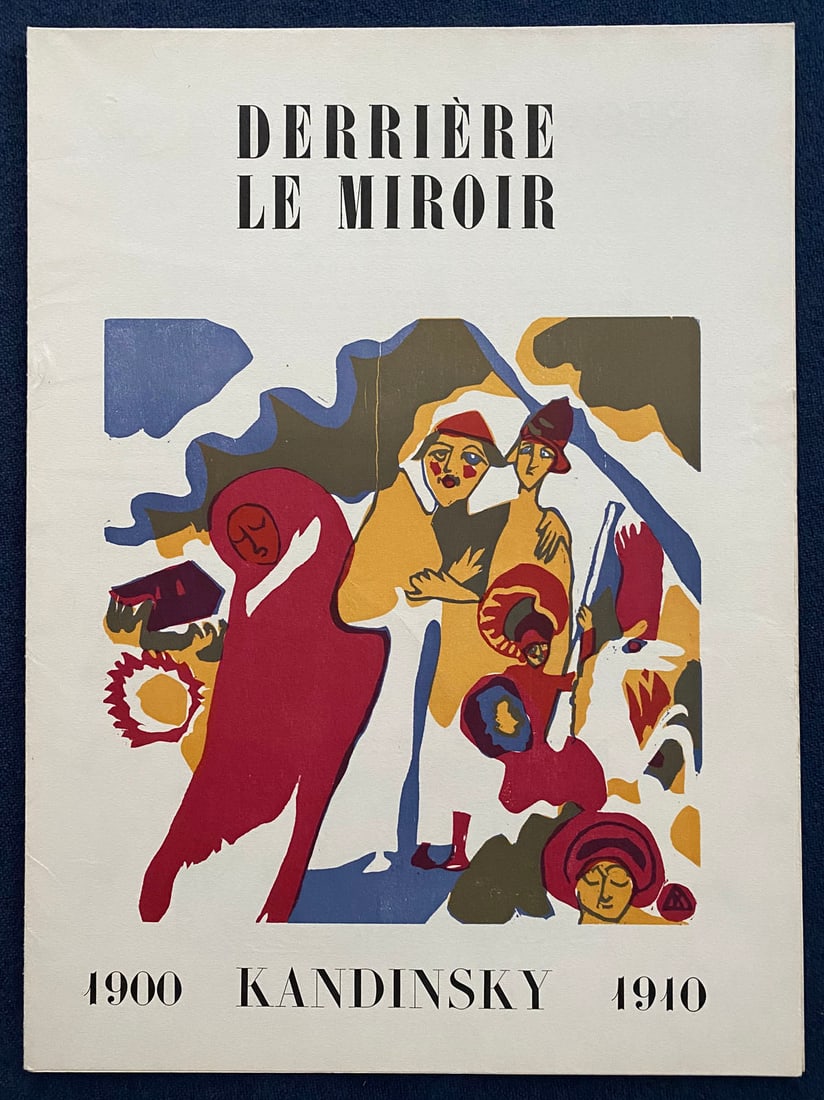 Derrière le Miroir 42. Kandinsky. 1951.: Kandinsky, November 1951. 3 woodcuts in color and 3 reproductions in B/W, text by Kandinsky from “Regard sur le passe” (1913)
