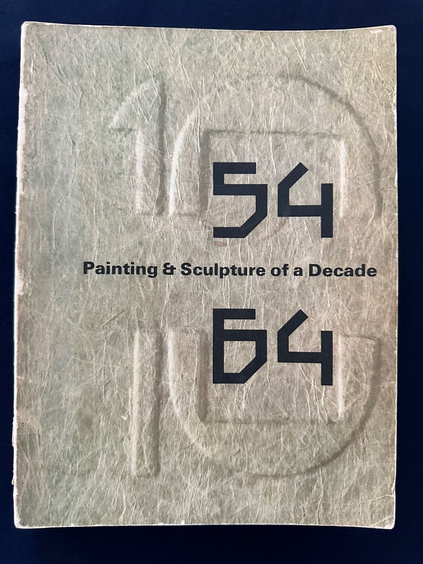 Painting and Sculpture of a Decade 54-64. Catalog. 1964. Appel, Bacon, Dubuffet, Giacometti, and: Organized by the Calouste Gulbenkian Foundation at the Tate Gallery, London, 1964. Includes 346 reproductions. Soft cover.
