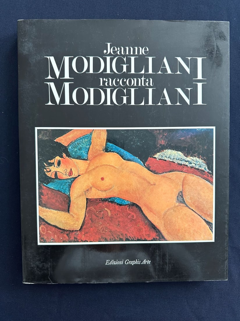 Jeanne Modigliani racconta Modigliani, by Jeanne Modigliani: foreword by Christian Parisot, 1984. Published by Edizioni Graphis Arte. Soft pictorial cover.