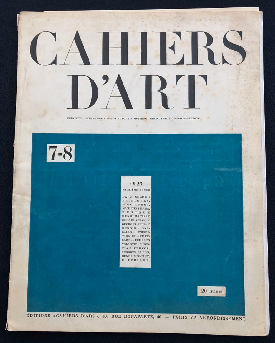 Cahiers d’Art n.7/8-1927: Cahiers d'art Paris 1927 - Deuxieme Annee. This number contains several essays in French by Zervos, Georges Salles, etc. Illustrated thoroughly with black and white photographs and pictures. Front