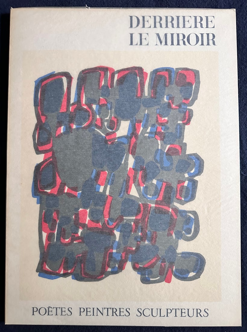 Derriere Le Miroir 119, 1960 Lithographs by Kandinsky, Leger, Miro and others: Poetes, peintres et sculpteurs. Paris, Maeght, 1960. Texts by Rene CHAR, Blaise CENDRARS, and others. Illustrated with lithographs by Raoul UBAC, Georges BRAQUE, Fernand LEGER, Wassily Kandisky, Joan 