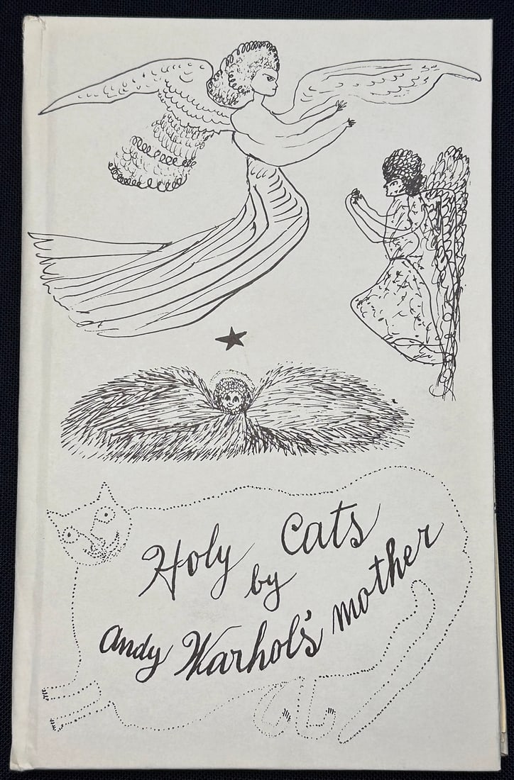 WARHOL. Holy Cats by Andy Warhol’s Mother.: Published and printed by the artist. New York, 1954. Original edition, guarded in the original hard pictorial cover, illustrated with black lithographic drawings and title in facsimile of