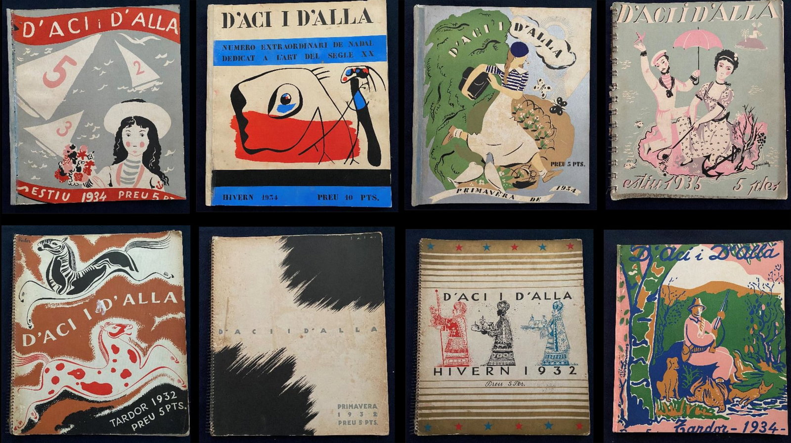 Eight Numbers of D’Aci D’Alla 1932 – 1934: D'Aci D'Alla magazine trimestral, editor Lopez Llausas, literary director Carle Soldevila, artists director Llovet Frisco. Published by Llibreria Catalonia, Barcelona Spain. D Aci i d'Alla was the