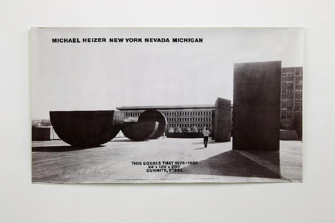 Michael Heizer Signed This Equals That Poster: Michael Heizer (American, b. 1944). This Equals That 1976-1980. 24 x 120 x 200 Gunnite, Steel. Pencil signed lower left.