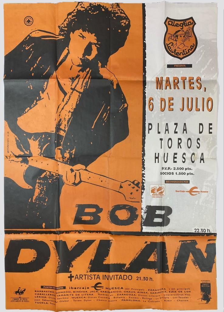 Bob Dylan 1993 Concert Tour Poster Spain: Bob Dylan Concert. July 6, 1993 Concert Poster for Plaza de Toros in Huesca, Spain. Previously folded. Approx. 49 in x 34 in.