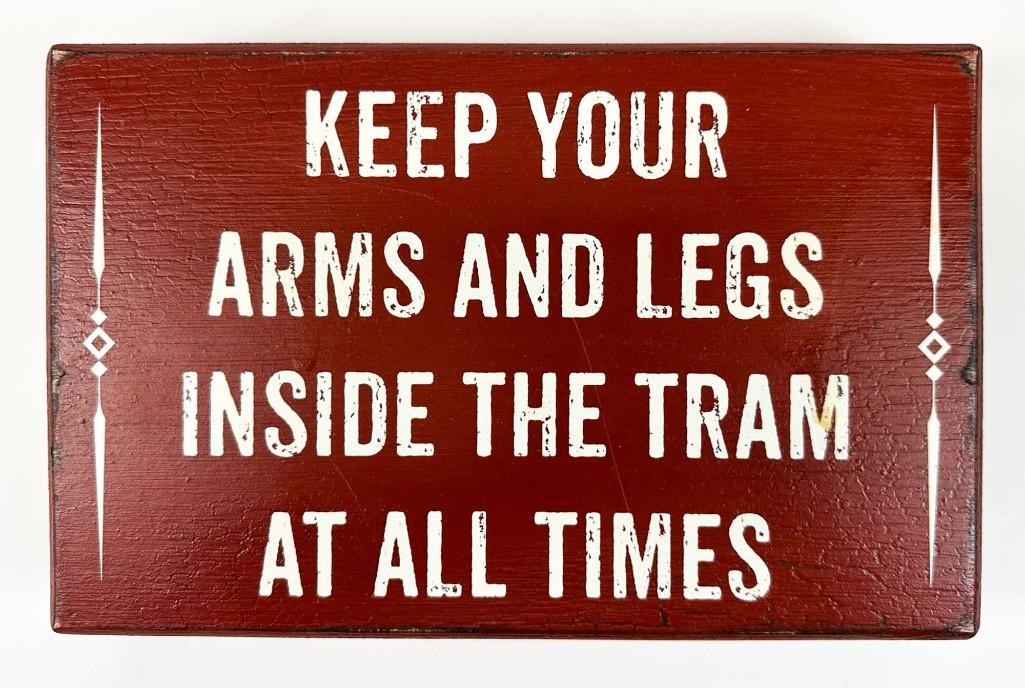 Vintage Hand-painted Wood Carnival Sign KEEP YOUR ARMS AND LEGS INSIDE THE TRAM AT ALL TIMES (1 of 9)