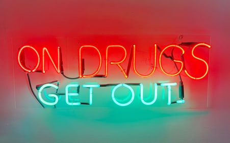 ON DRUGS GET OUT Neon Sign