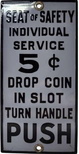 Individual Toilet Service 5¢ Porcelain Door Sign: Individual Toilet Service 5¢ Porcelain Door Sign. Porcelain Sign showing "Seat Of Safety Individual Service 5¢ Drop Coin In Slot Turn Handle & Pull".Dimensions: 7" X 3.5". We are unsure of exact age