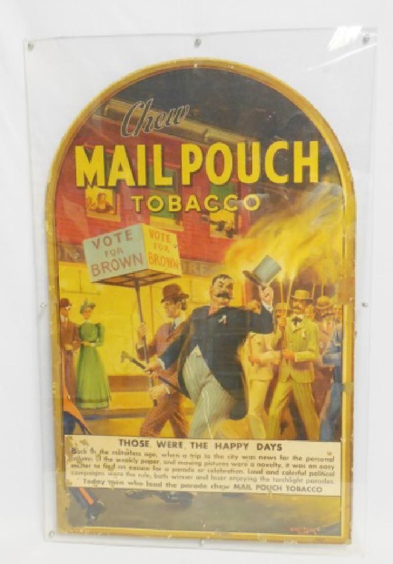 Cardboard Advertisement "Chew Mail Pouch Tobacco": measures 33 1/2" H x 21" W NOTE: DAMAGE AROUND EDGES